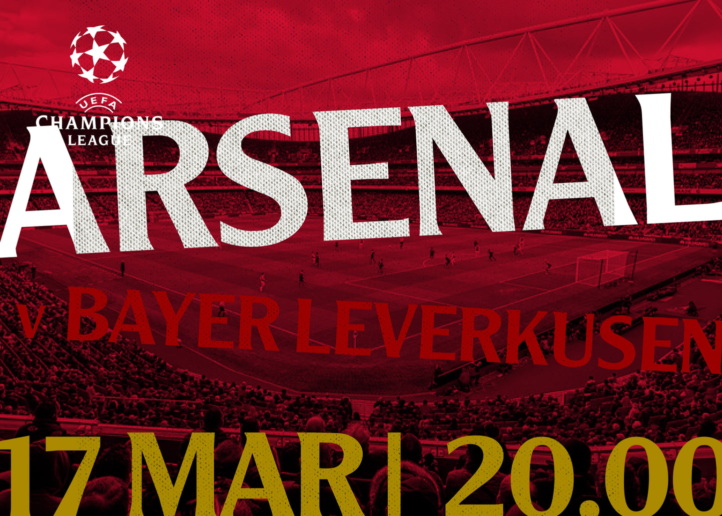 UEFA Champions League: Arsenal v Bayer Leverkusen | 17 Mar 2026