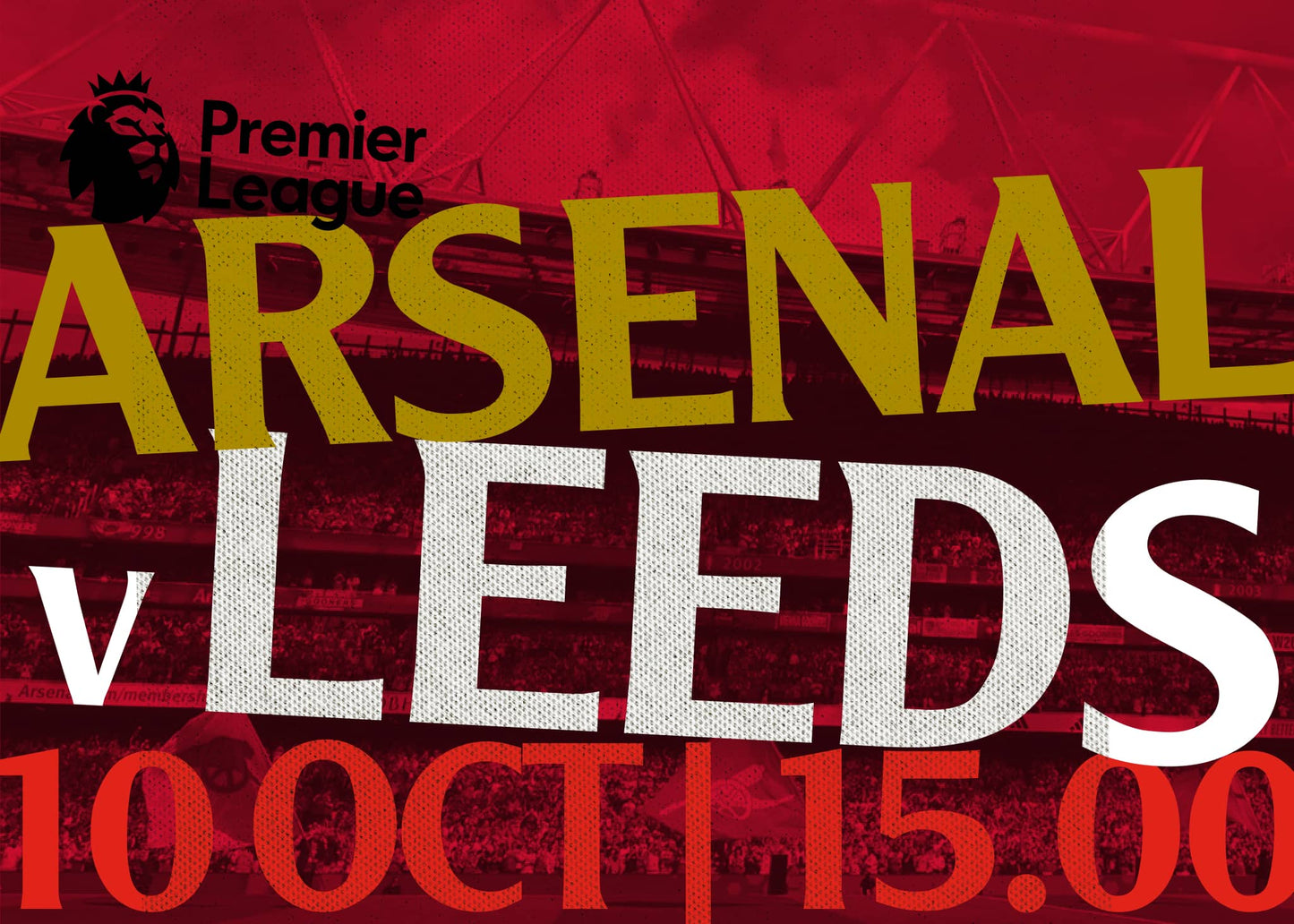 Premier League: Arsenal v Leeds | 10 Oct 2026